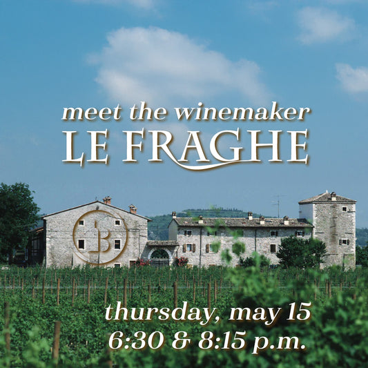 Meet the Winemaker - La Fraghe