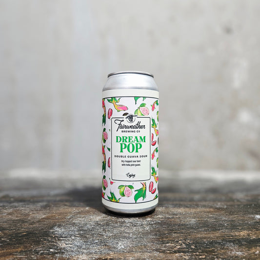 Fairweather "Dream Pop" Double Guava Dry-Hopped Sour
